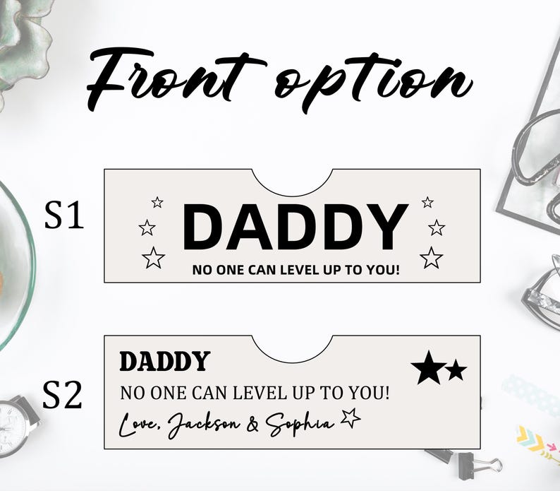 May include: Two light beige card designs with the word "DADDY" in bold black font. One design includes the text "NO ONE CAN LEVEL UP TO YOU!" and star graphics. The second design includes the text "NO ONE CAN LEVEL UP TO YOU!" and "Love, Jackson & Sophia."