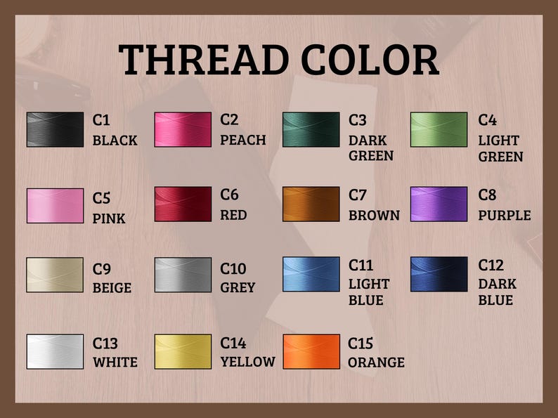 May include: A color chart titled "THREAD COLOR" displays 15 thread colors with corresponding codes. Colors include black, peach, dark green, light green, pink, red, brown, purple, beige, grey, light blue, dark blue, white, yellow, and orange.