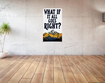 Vintage Motivationsdruck: Was ist, wenn alles richtig läuft?