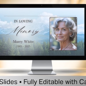 May include: A computer monitor shows a memorial graphic with the text "IN LOVING Memory" and the name "Marry White 1965-2025." A photo of a woman is in the upper right corner. The bottom of the screen reads "30 Slides • Fully Editable with Canva."