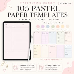 Può includere: Un tablet digitale che mostra un modello per prendere appunti con una penna stilo accanto. L'immagine include il testo 105 PASTEL PAPER TEMPLATES, 15 LAYOUTS, 7 COLORS, 105 PAGES e mostra vari design di pagine color pastello in blush, lavanda, blu, salvia, pesca, giallo e crema.