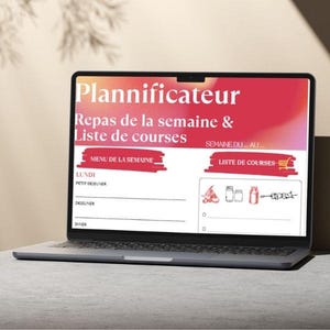 Peut inclure: Un ordinateur portable affiche une interface de planificateur de repas avec le texte "Plannificateur, Repas de la semaine & Liste de courses". L'écran montre un menu hebdomadaire et une liste de courses avec des icônes d'aliments.