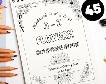 Libro da colorare alfabetico con fiori dalla A alla Z per tutte le ETÀ!