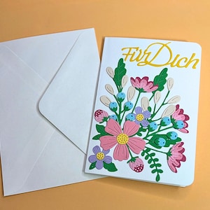Grußkarte „Für Dich“ mit 3D-Blumen – Handgemachte Karte – Blumenkarte – Karte für jeden Anlass – Liebevoll gestaltet – Klappkarte + Umschlag