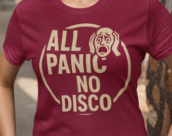 All Panic No Disco T-Shirt, Funny Introvert Anxiety Tee