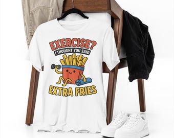 Funny Fries Gym T-Shirt | Lazy Workout, Fast Food Lover Tee