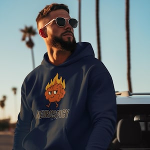 Neurospicy Hoodie Unisex– Funny ADHD Mental Health Hoodie– Neurodivergent Gift – Brain on Fire Graphic Hoodie – Unisex Neuro Humor Hoodie
