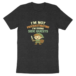 Grappig gaming-T-shirt, ik stel het niet uit, ik doe nevenmissies T-shirt, shirt gamerhumor, cadeau voor geeky videogame, leuke grafische top