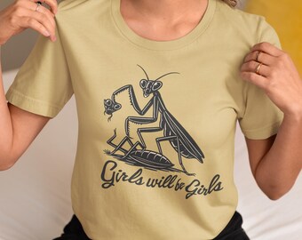 【希少プロモ盤！】PRAYING MANTIS /THIS TIME GIRL Girls Will Be Girls Shirt, Praying Mantis Tee, Unisex Jersey Short