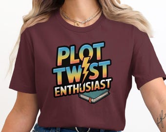 Plot Twist Enthusiast T-Shirt, Reader Gift, Book Lover Tee, Bookworm Shirt, Story Fan Apparel, Lightning, Books, Reading Gifts