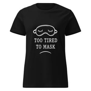 Zu müde, um T-Shirt zu maskieren – Neurologisch unterschiedliche Mental-Gesundheit-T-Shirt für Frauen – Minimalistisches introvertiertes Shirt für Spoonies & weiche Rebellen