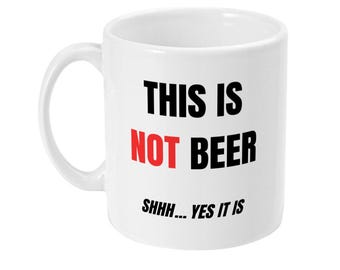 This Is NOT Beer Mug – Funny Secret Beer Cup for Work