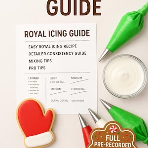 May include: A guide to royal icing with a recipe, consistency guide, and mixing tips. The image includes piping bags, a bowl of white icing, and a gingerbread cookie with a video included. A red mitten-shaped cookie is also present.