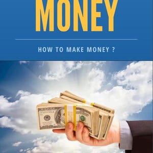 How to make money ?