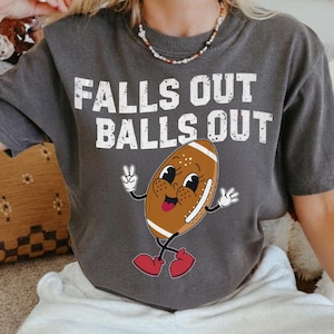 Football PNG SVG, Fall’s Out Balls Out Png Svg, Football Mom Svg, Funny Football Shirt Design, Game Day Png, Cricut Football File