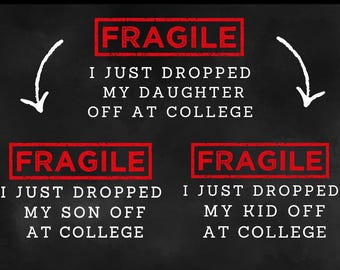 Funny College Drop-Off PNG SVG Bundle: Editable Mom/Dad Designs