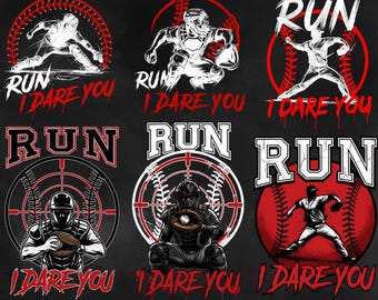 Laufen Sie, ich wage Sie Baseball Catcher Bundle PNG, lustiges Baseball Mom Shirt, Sport Mom PNG, digitaler Download, Laufen Sie, ich wage es PNG