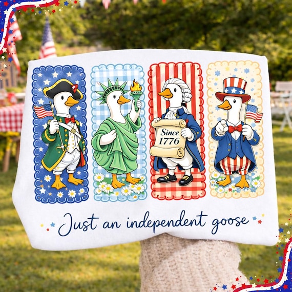Just An Independent Goose PNG, Funny Patriotic Goose PNG, 4th of July Goose Design, America 250 Anniversary Png, Independence Day Goose PNG