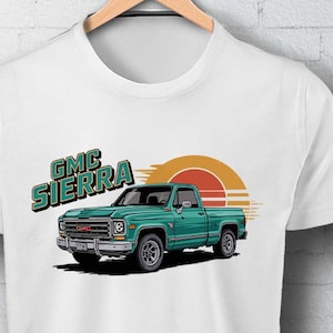 GMC Sierra Truck T-Shirt, Car Enthusiast, Car Art, GMC Pickup Truck Shirt,  Gift, Truck Shirt, Classic Car Shirt,Truck Gift Tees,300 Dpi Png