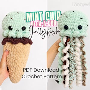 May include: A crochet plush toy that transforms from a mint chip ice cream cone with a tan cone and dark brown rim into a mint green jellyfish with long, curly tentacles in shades of mint, white, and brown. Text reads Mint Chip Peek-A-Boo Jellyfish.