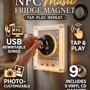 May include: A rectangular NFC music fridge magnet with a glowing frame and a central circular vinyl-style disc. The device features a grid of icons, playback controls, and text reading NFC Music Fridge Magnet, Tap. Play. Repeat., USB Rewritable Songs, Tap & Play, Photo-Customizable, and Includes 9 Vinyl CD Magnets.