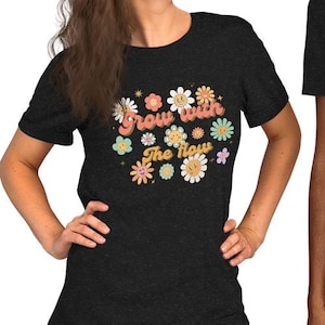 Grow with the Flow katoenen uniseks T-shirt