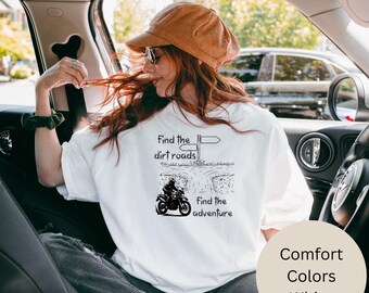 Dirt Roads Adventure Tee, Camping Hiking Shirt, Comfort Colors
