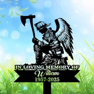Personalized Firefighter Memorial Metal Stake, Firefighter with Wings and Fire Axe Kneeling Sign, Fireman Cemetery Stake, Fire Grave Maker