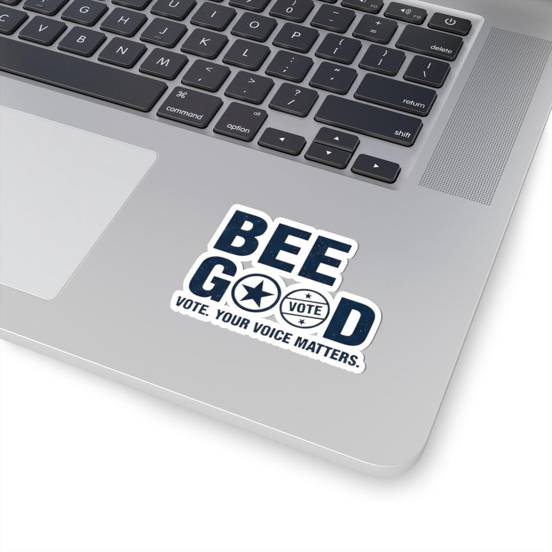 Bee Good Vote Your Voice Matters Sticker | Kiss-cut Sticker - Etsy