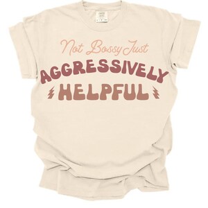 Not Bossy T-shirt