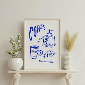 COFFE TIME | Digital Download | Modern Christian Print | Christian Aesthetic Art Print | Christian Quote Art Print