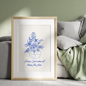 Praise God From Whom All Blessings Flow | Christian Wall Art Print | Minimal Floral Scripture Poster | Line Art Faith Decor | Doxology print
