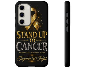 Stand Up to Cancer Phone Case | Awareness Ribbon, Together We Fight, Support Hope