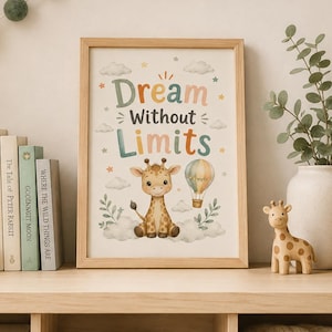 Droom zonder grenzen babykamer muurdecoratie, giraffe printbare kinderkamerdecoratie, inspirerende baby muurdecoratie, safari babykamer digitale download