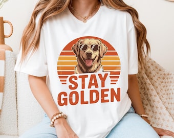 Stay Golden Shirt,  Funny Dog Shirt, Funny Golden Retriever Tshirt, Gift for Her, Graphic Retro Vintage T Shirt, Dog Lover Gift, Dog Tee