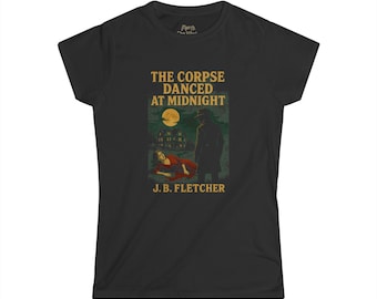 The Corpse Danced at Midnight Classic Black Tee | Blank Womens T-Shirt