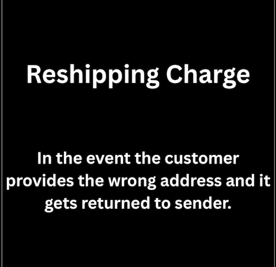Reshipping charge