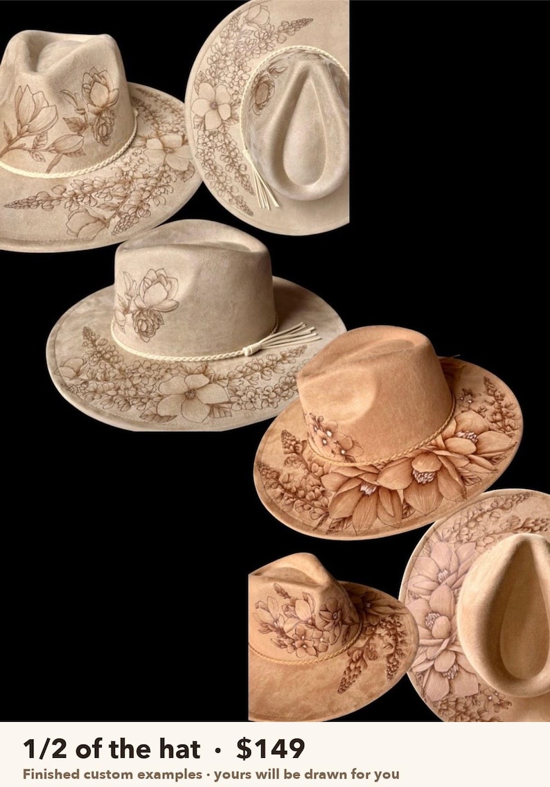 Finished custom examples with 1/2 of the hat burned, $149 tier