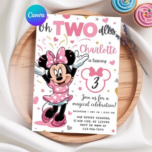 May include: A pink and white birthday invitation featuring Minnie Mouse. The invitation reads "Oh TWO dles" and "Charlotte is turning 3." Additional text includes party details and RSVP information. Decorative hearts and stars are scattered around the design.