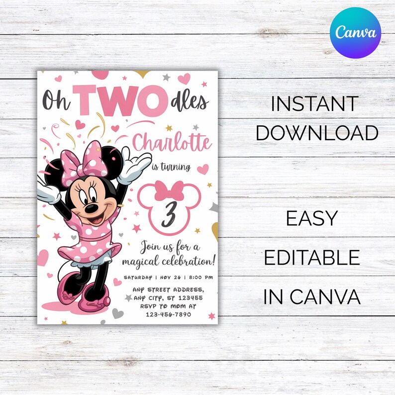 May include: A pink and white birthday invitation featuring Minnie Mouse. The invitation includes the text "Oh TWO dles" and "Charlotte is turning 3". Additional text includes "Instant Download", "Easy Editable", and "In Canva".