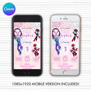 May include: Two smartphones display a pink birthday invitation. The invitation features Spider-Gwen and Spider-Man graphics, the name "Sophia", and the number "3". The text "Join us to Celebrate" is at the top. The date is Saturday, the 18th, at 3 PM.