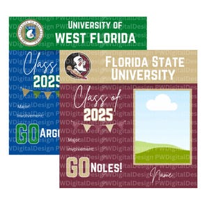 Puede incluir: Tres plantillas rectangulares de anuncios de graduación. La plantilla superior es verde con "UNIVERSITY OF WEST FLORIDA" en blanco. La plantilla del medio es granate con "FLORIDA STATE UNIVERSITY" y "Class of 2025". La plantilla inferior es granate con "GO NOLES!"