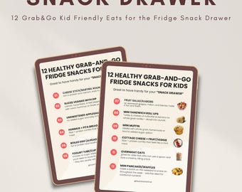 12 Grab-and-Go Nutritious Snacks – Fridge-Friendly Handout for Busy Families (Digital Download)