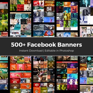 Könnte beinhalten: Werbebild mit über 500 Facebook-Bannern. Die Banner decken verschiedene Themen ab, darunter Fitness, Mode, Essen und Verkäufe. Der Text auf dem Bild lautet "500+ Facebook Banners" und "Instant Download | Editable in Photoshop."