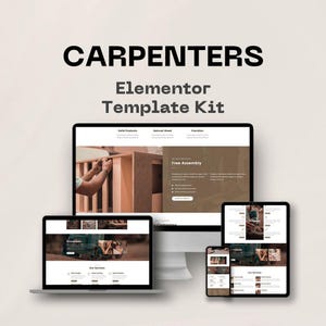 Puede incluir: Un kit de plantillas de sitios web para carpinteros se muestra en varios dispositivos, incluyendo un portátil, un monitor de escritorio, una tableta y un smartphone. El texto "CARPENTERS Elementor Template Kit" está en la parte superior. El diseño web presenta imágenes de carpintería.