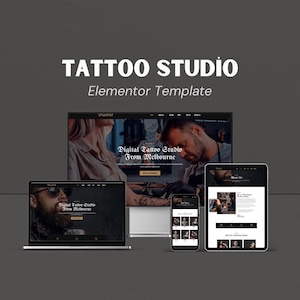 Puede incluir: Una plantilla Elementor de estudio de tatuajes digital se muestra en una computadora portátil, una tableta y un teléfono inteligente. La pantalla de la computadora portátil muestra a un hombre con gafas de sol y el texto "Digital Tattoo Studio From Melbourne."