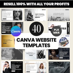 May include: A promotional image featuring a collection of Canva website templates. The image includes the text "RESELL 100% WITH ALL YOUR PROFITS" and "40 CANVA WEBSITE TEMPLATES". Various website design examples are displayed.