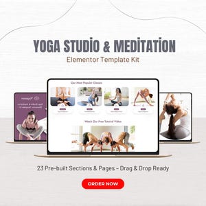 May include: A digital display showcasing a yoga studio and meditation Elementor template kit. The screen displays yoga poses and class information. The text reads "Yoga Studio & Meditation" and "Order Now."