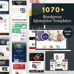 May include: A collection of website design templates displayed on various devices, including laptops, tablets, and smartphones. The image features the text "1070+ WordPress Elementor Templates" and a "Bundle Offer" badge.