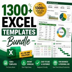 May include: A digital bundle of 1300+ Excel templates featuring a green and white color scheme. The graphic displays a Monthly Dashboard, Budget Planner, To Do List, and Gantt Chart. Text includes 1300+ EXCEL TEMPLATES Bundle, 1300+ TEMPLATES INSIDE!, and ALL-IN-ONE SOLUTION.